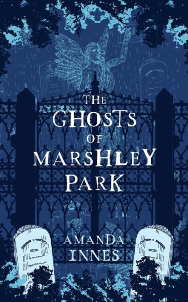The Ghosts of Marshley Park