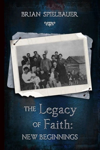 The Legacy of Faith: New Beginnings
