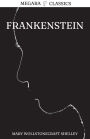 Frankenstein: Or, The Modern Prometheus