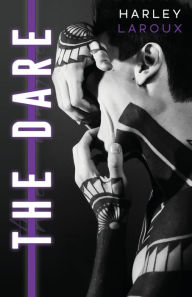 Free to download books online The Dare by Harley Laroux