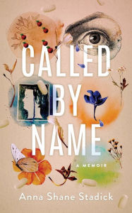 Free english book to download Called by Name  by Anna Shane Stadick (English Edition)