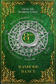 Title: 8 TH Vol.1, Author: RaShodd Dancy