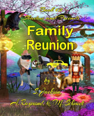 Title: Shadow and Friends Family Reunion, Author: Mary L Schmidt