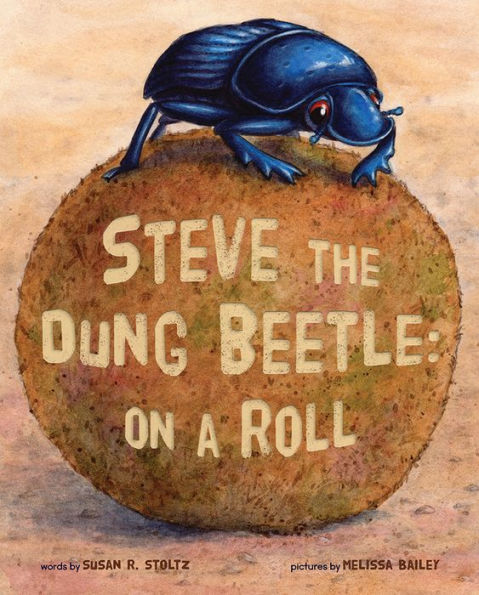 Steve the Dung Beetle on a Roll