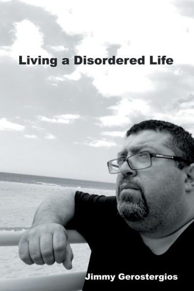 Living a Disordered Life