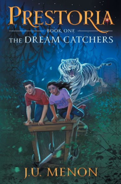 The Dream Catchers: PRESTORIA Series Book 1