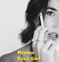 It audiobook free downloads Brown-Eyed Girl: A Book of Poems