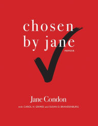 Title: Chosen By Jane, Author: Jane Condon