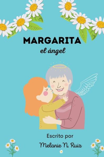 Margarita el angel