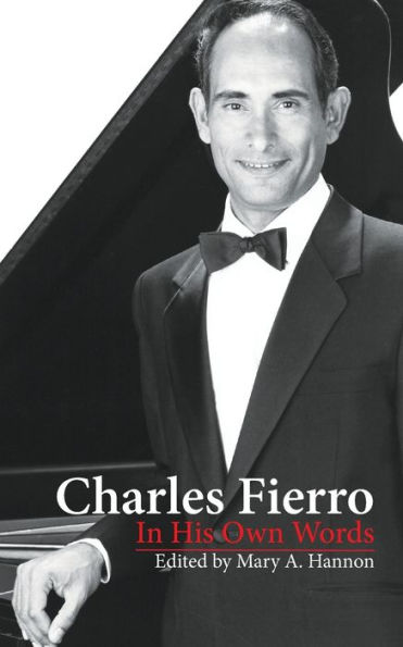 Charles Fierro His Own Words