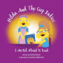 Hilda And The Cup Babies: I Am Not Afraid To Read