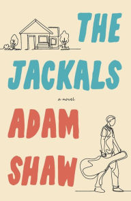 Title: The Jackals, Author: Adam Shaw
