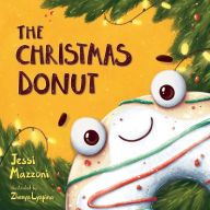 Title: The Christmas Donut, Author: Jessi Mazzoni
