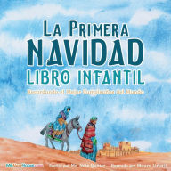 Title: The First Christmas Children's Book (Spanish): Remembering the World's Greatest Birthday, Author: Nate Books