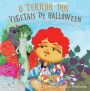 Halloween Vegetable Horror Children's Book (Portuguese): When Parents Tricked Kids with Healthy Treats