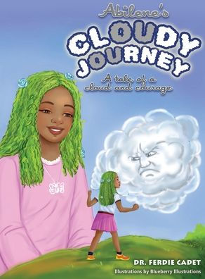 Abilene's cloudy journey: A tale of a cloud and courage