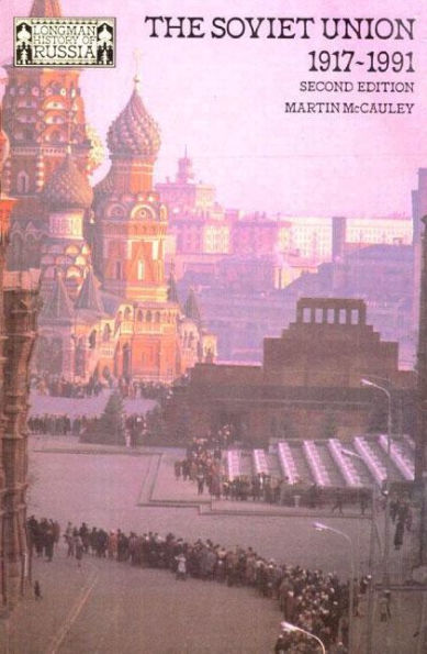 The Soviet Union 1917-1991 / Edition 2