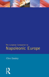Title: Napoleonic Europe / Edition 1, Author: Clive Emsley
