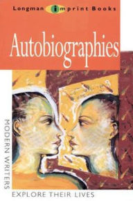 Modern Longman Literature: Autobiographies