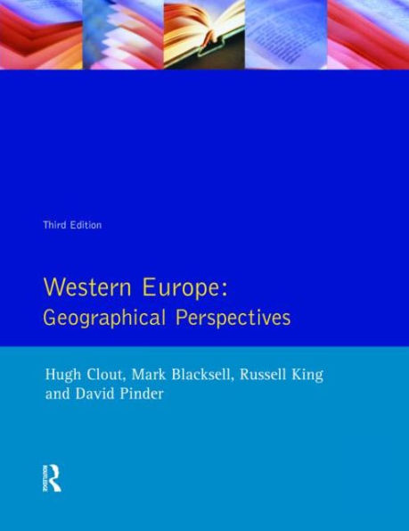 Western Europe: Geographical Perspectives / Edition 3