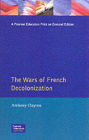 The Wars of French Decolonization / Edition 1