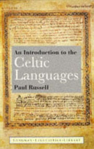 Title: An Introduction to the Celtic Languages, Author: Paul Russell