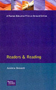 Title: Readers and Reading / Edition 1, Author: Andrew Bennett