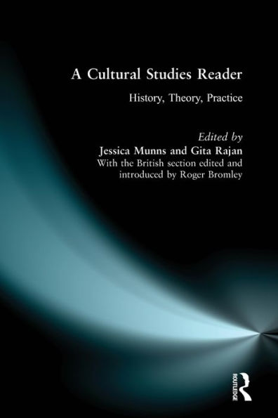 A Cultural Studies Reader: History, Theory