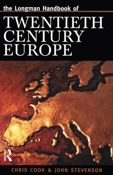 Longman Handbook of Twentieth Century Europe / Edition 1