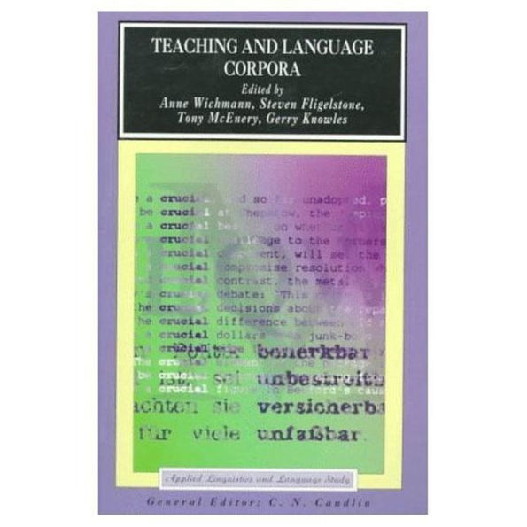 Teaching and Language Corpora / Edition 1