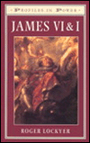 Title: James VI and I / Edition 1, Author: Roger Lockyer