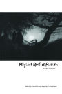 Magical Realist Fiction: An Anthology