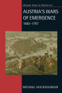 Austria's Wars of Emergence, 1683-1797 / Edition 1