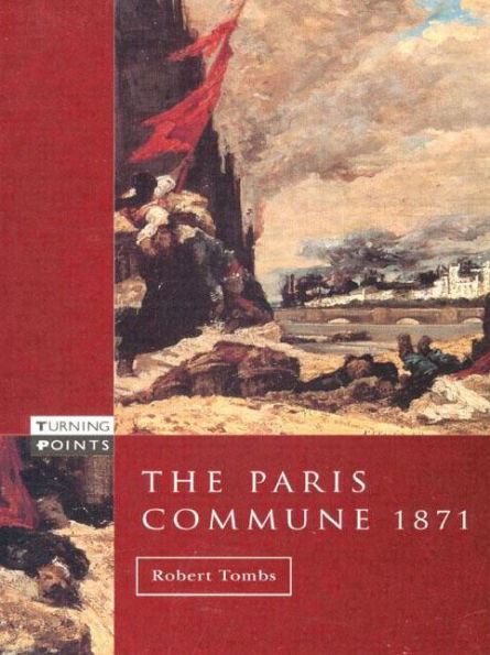 The Paris Commune 1871 / Edition 1