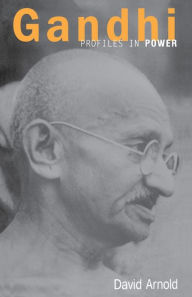 Title: Gandhi / Edition 1, Author: David Arnold