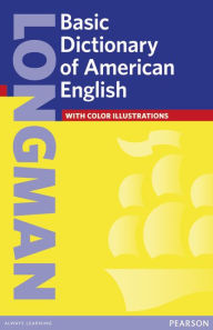Title: Longman Basic Dictionary of American English Paper / Edition 2, Author: Longman