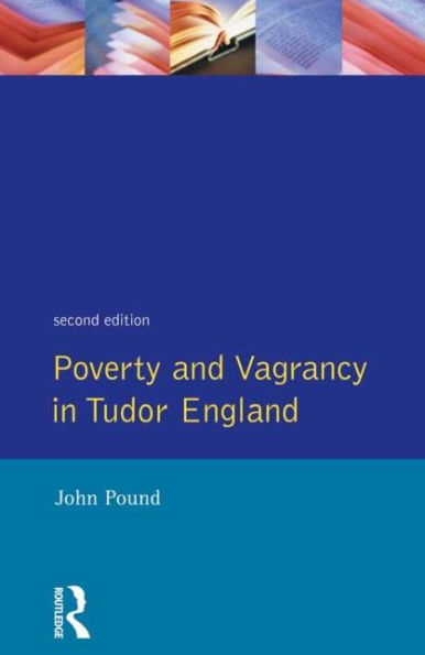 Poverty and Vagrancy Tudor England