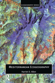 Title: Mediterranean Ecogeography, Author: Harriett Allen