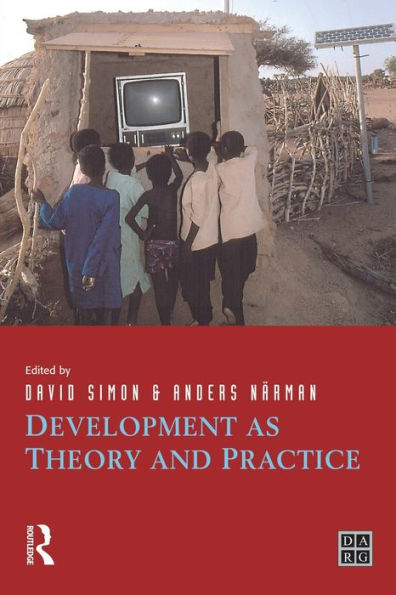 Development as Theory and Practice: Current Perspectives on Co-operation