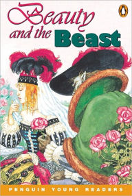 Title: Beauty and the Beast, Level 3, Penguin Young Readers, Author: Pearson