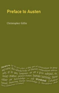 Title: A Preface to Jane Austen: Revised Edition / Edition 1, Author: Christopher Gillie