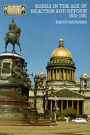 Russia in the Age of Reaction and Reform 1801-1881 / Edition 1
