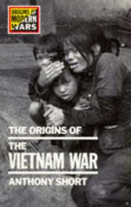 Title: The Origins of the Vietnam War, Author: Anthony Short