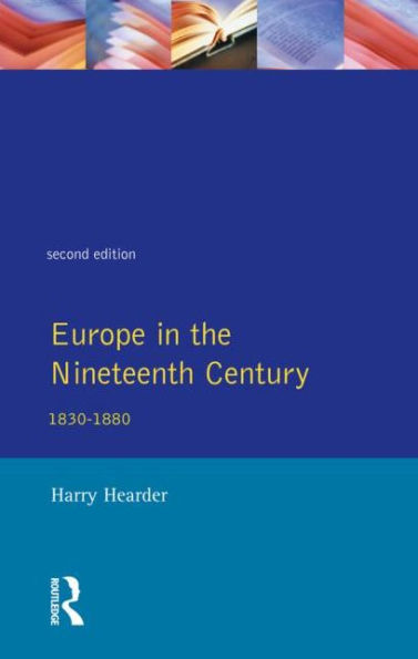 Europe in the Nineteenth Century / Edition 1