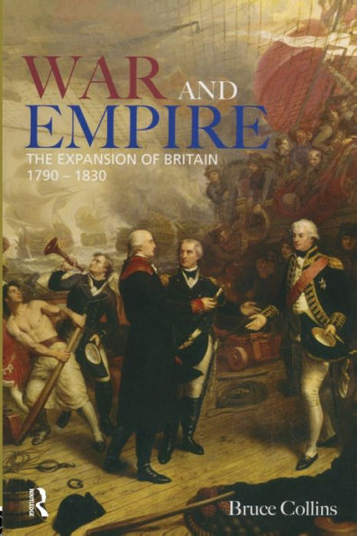 War and Empire: The Expansion of Britain