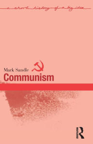 Title: Communism, Author: Mark Sandle