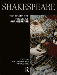 Title: The Complete Poems of Shakespeare / Edition 1, Author: Cathy Shrank