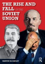 The Rise and Fall of the Soviet Union / Edition 3