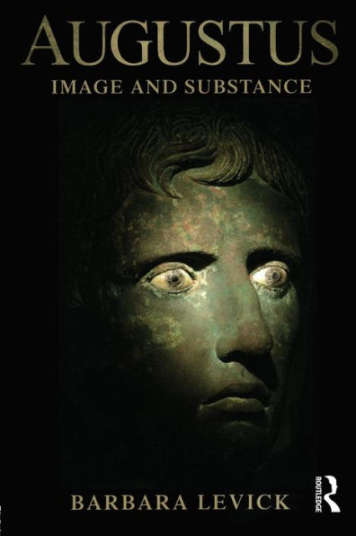 Augustus: Image and Substance / Edition 1