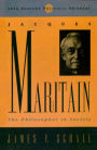 Jacques Maritain: The Philosopher in Society